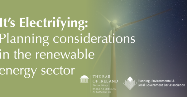 Open-to-all Event on 3rd May | It’s Electrifying: Planning considerations in the renewable energy sector