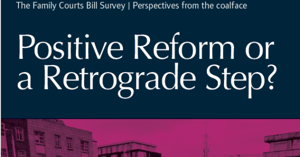 Survey of Family Law Practitioners highlights widespread concern about key provisions of The Family Courts Bill 2022